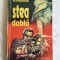 Robert A. Heinlein - Stea dubla