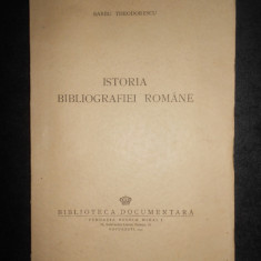 Barbu Theodorescu - Istoria bibliografiei romane (1945, prima editie)