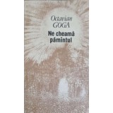 NE CHEAMA PAMANTUL-OCTAVIAN GOGA-164995