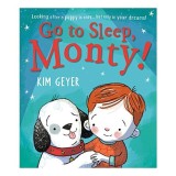 Go to Sleep, Monty!