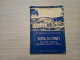 VATRA DORNEI - Factori Curativi Tratament Balneo-Climatic - A. Drugan -1957, 152, Alta editura