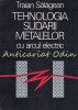 Tehnologia Sudarii Metalelor Cu Arcul Electric - Traian Salagean