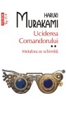 Uciderea Comandorului - Vol 2 - Metafora se schimba