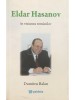 Dumitru Balan - Eldar Hasanov in viziunea romanilor (Editia: 2010)