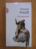 Eul detestabil - Octavian Paler