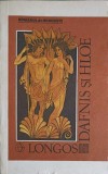 Dafnis si Hloe. Manual de Dragoste - Longos, Orion Books, 1992, Romana, Roman Beletristica, 150 Pagini, Necartonata
