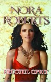 Nora Roberts - Fructul oprit