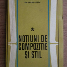 Ion Covrig-Nonea - Notiuni de compozitie si stil