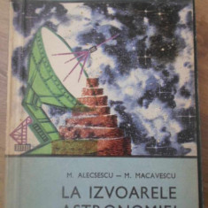 LA IZVOARELE ASTRONOMIEI-M. ALECSESCU, M. MACAVESCU