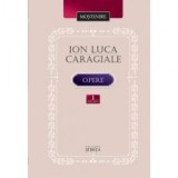Opere. Vol. 1 - Ion Luca Caragiale