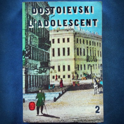 L&amp;#039;ADOLESCENT - DOSTOIEVSKI - TEXT INTEGRAL foto