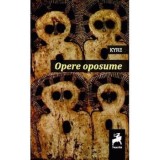Opere oposume/KYRE, Tracus Arte
