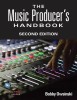 The Music Producer&#039;s Handbook: Second Edition