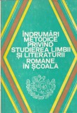 Coordonator Alexandru Bojin - Indrumari metodice privind studierea limbii si, Editura Didactica Si Pedagogica