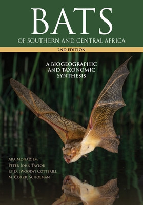 Bats of Southern and Central Africa: A Biogeographic and Taxonomic Synthesis, Second Edition foto