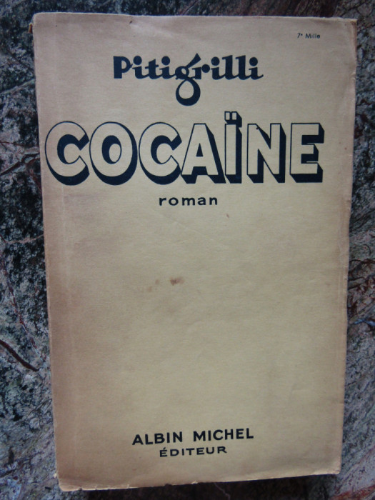 PITIGRILLI - COCAINE