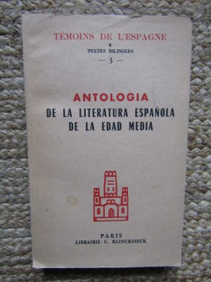 ANTOLOGIA DE LA LITERATURA ESPANOLA DE LA EDAD MEDIA - EUGENE KOHLER foto