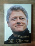 VIATA MEA de BILL CLINTON , 2005