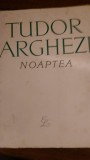 Noaptea Tudor Arghezi 1967