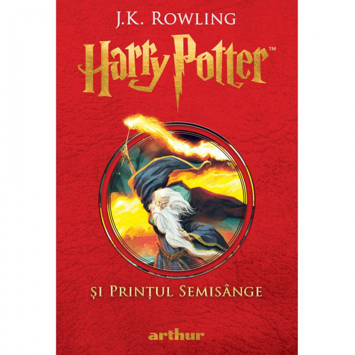 Harry Potter 6 si printul semisange, J.K.Rowling