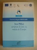 CARMEN ANGELA BRAGARU - ION PILLAT - EUROPEAN IN TARA SA, ROMAN IN EUROPA (cu autograf) - 2013