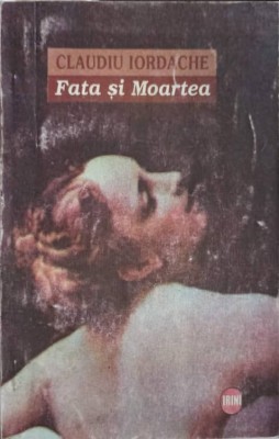 FATA SI MOARTEA, EGEEA-CLAUDIU IORDACHE-246409 foto