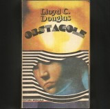 Cumpara ieftin Obstacole - Loyd C. Douglas - Roman Beletristica