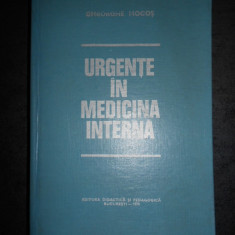 GHEORGHE MOGOS - URGENTE IN MEDICINA INTERNA (1978, ed. cartonata)