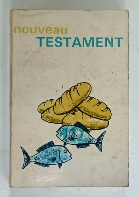 NOUVEAU TESTAMENT , NOUVELLE VERSION AVEC GLOSSAIRE , 1967 foto