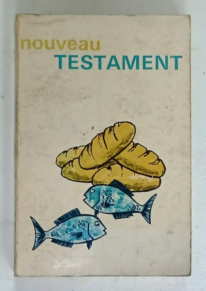 NOUVEAU TESTAMENT , NOUVELLE VERSION AVEC GLOSSAIRE , 1967
