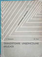 TRANZISTOARE UNIJONCTIUNE, APLICATII-P. CONSTANTIN, O. RADU-249843 foto
