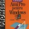 Procesorul de text pentru Windows: Lotus Ami Pro (Concepte, tehnici, exemple)