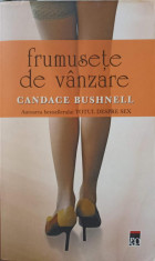 FRUMUSETE DE VANZARE-CANDACE BUSHNELL foto