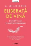 Eliberata de vina. Salveaza-ti viata de asteptari nerezonabile, Litera