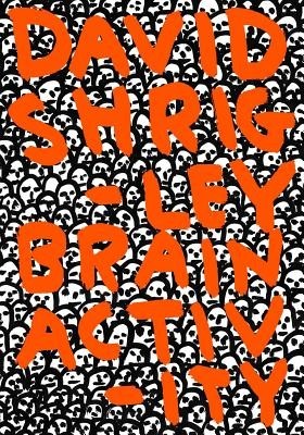 David Shrigley: Brain Activity foto