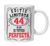 Cana alba personalizata &quot;editie limitata - perfecta&quot;, 44 ani, INOVATIX&reg;. 330ml