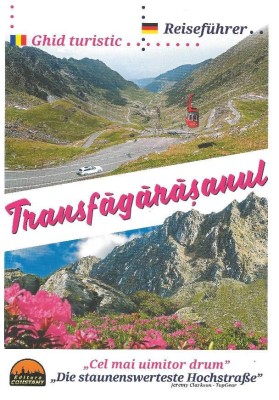 Transfagarasanul Reisef&amp;uuml;hrer / Ghid turistic foto