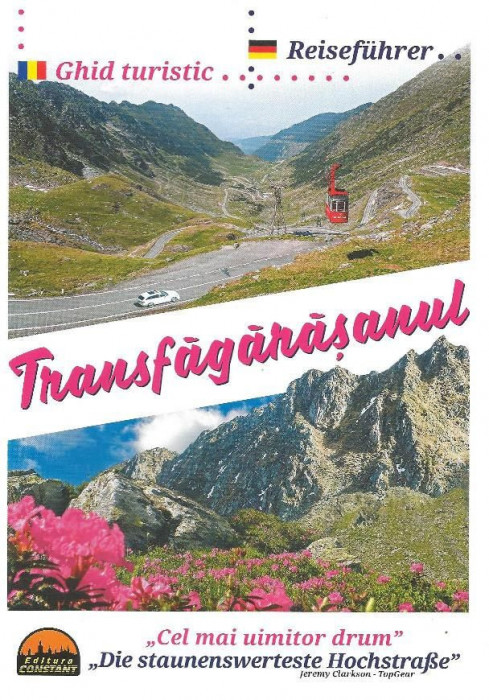 Transfagarasanul Reisef&uuml;hrer / Ghid turistic