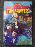 AVENTURILE LUI TOM SAWYER - Mark Twain (editura Regis)