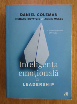 Daniel Goleman - Inteligenta emotionala in leadership foto