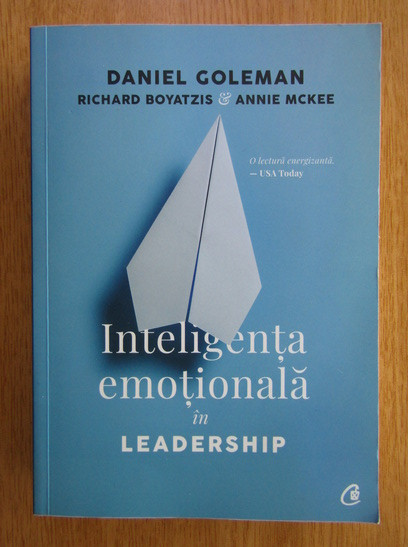 Daniel Goleman - Inteligenta emotionala in leadership