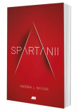 Cumpara ieftin Spartanii | Andrew J. Bayliss, ALL