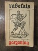 Gargantua - Rabelais