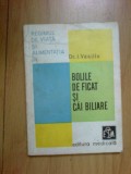 n8 Bolile de ficat si cai biliare - I. Vasiliu