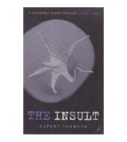 Rupert Thomson - The insult - 110158