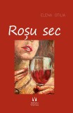 Rosu sec - Elena Otilia - Vremea