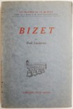 Bizet &ndash; Paul Landormy (editie in limba franceza)