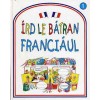 &Iacute;rd le b&aacute;tran franci&aacute;ul 1. - Rachel Bladon