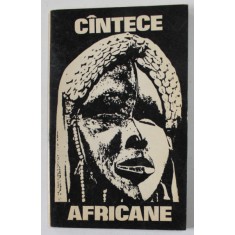 CANTECE AFRICANE , traducere de PETRE STOICA , 1975