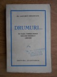 Alexandru Lascarov-Moldovanu - Drumuri...(editie veche)